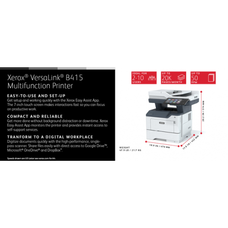 Xerox VersaLink B415V_DN - Multifunction printer - B / W - laser - Legal (216 x 356 mm) (original) - Legal (media) - up to 50 ppm (copying) - up to 50 ppm (printing) - 650 sheets - 33.6 Kbps - USB 2.0, Gigabit LAN, USB host, NFC - 2